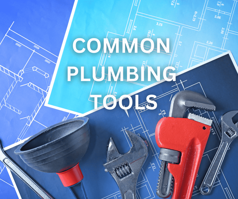 Common Plumbing tools
