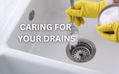 The Do’s and Don’ts Of Caring For Your Drain